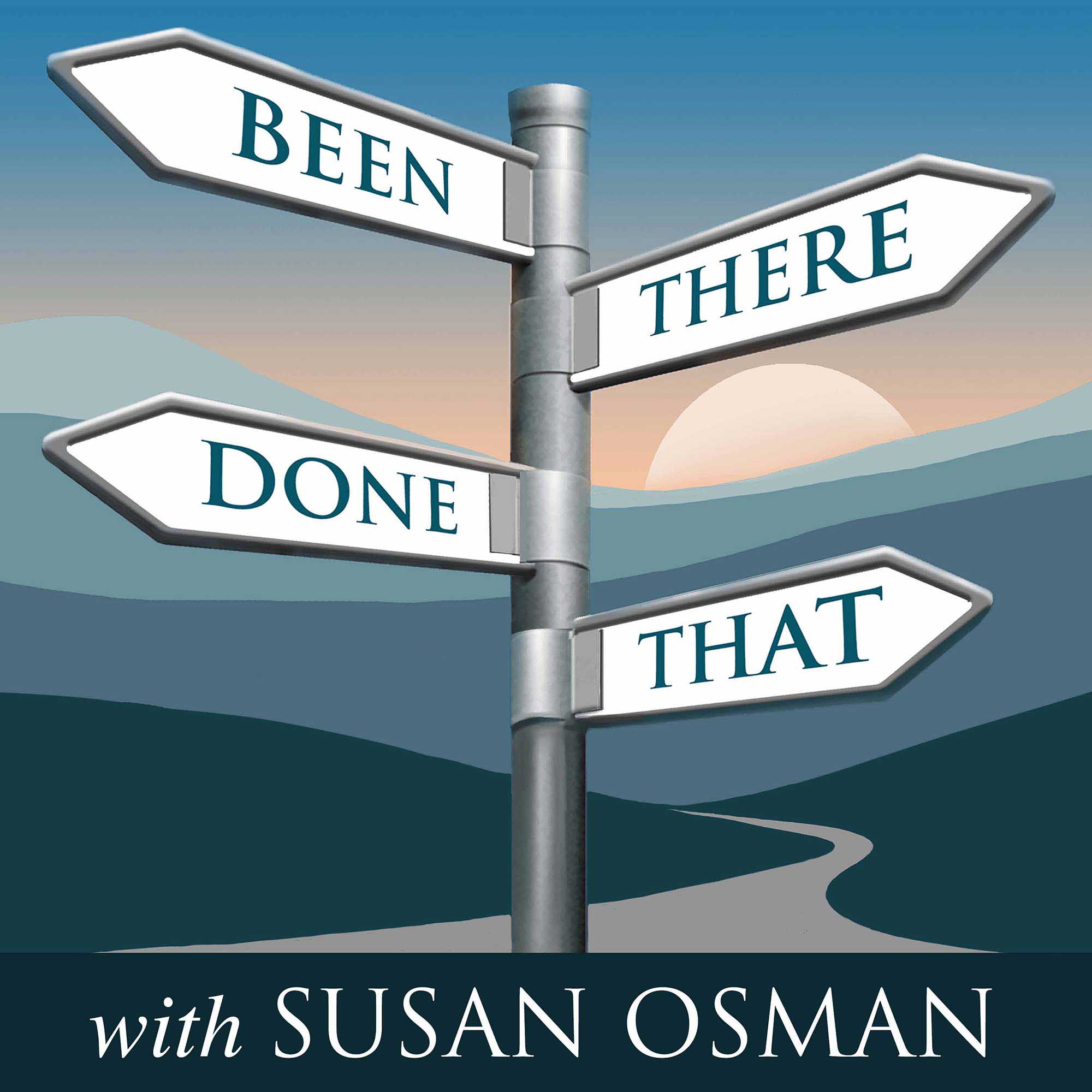 Podcast: Been There Done That